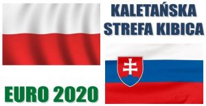 Dziś w kaletańskiej Strefie Kibica pierwszy mecz polskiej reprezentacji. Zapraszamy! Mecz POLSKA – SŁOWACJA o 18:00